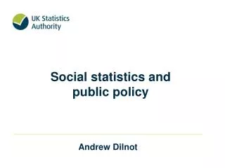 Social statistics and public policy
