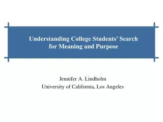 Jennifer A. Lindholm University of California, Los Angeles