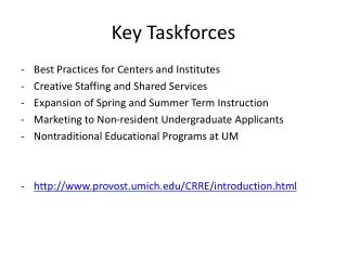 Key Taskforces