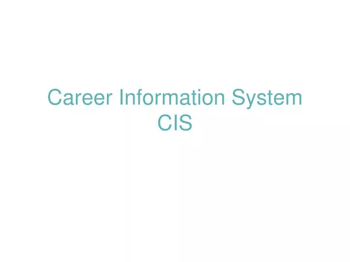 career information system cis