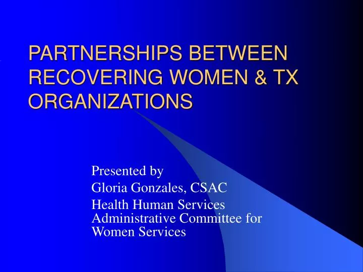 partnerships between recovering women tx organizations