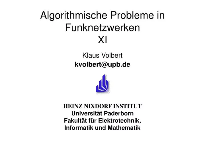 algorithmische probleme in funknetzwerken xi