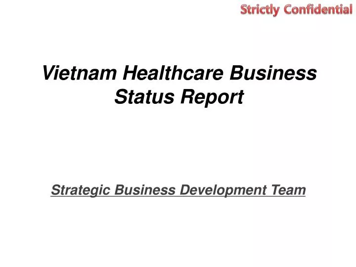 vietnam healthcare business status report