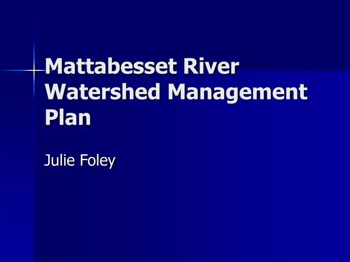 mattabesset river watershed management plan