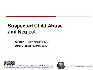 Suspected Child Abuse and Neglect