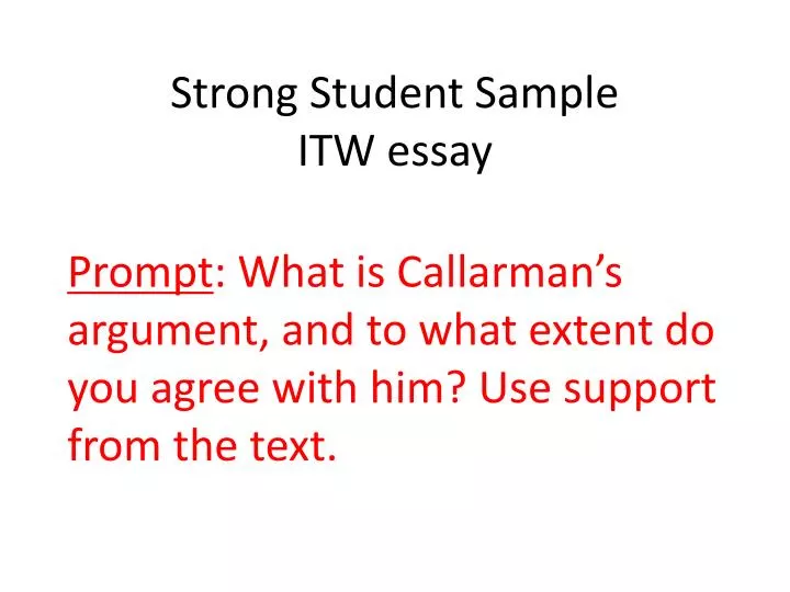 strong student sample itw essay