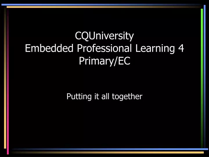 cquniversity embedded professional learning 4 primary ec