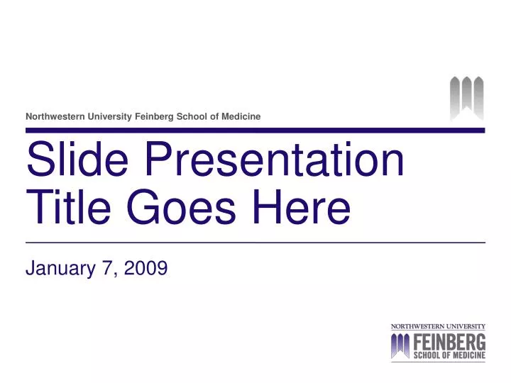 slide presentation title goes here