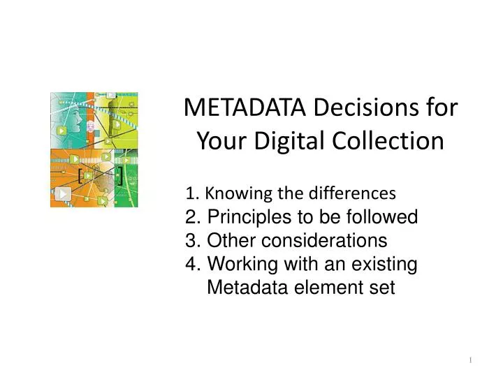 metadata decisions for your digital collection