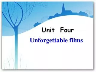 Unforgettable films