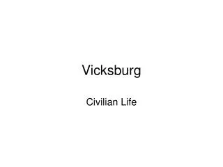 Vicksburg