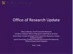 Office of Research Update - slide 1