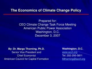 The Economics of Climate Change Policy