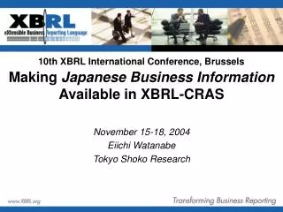 Making Japanese Business Information Available in XBRL-CRAS