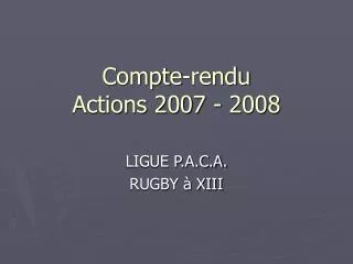 compte rendu actions 2007 2008