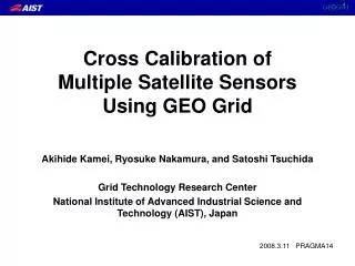 Cross Calibration of Multiple Satellite Sensors Using GEO Grid