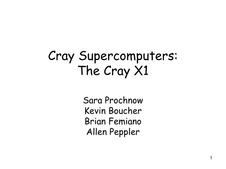 cray supercomputers the cray x1