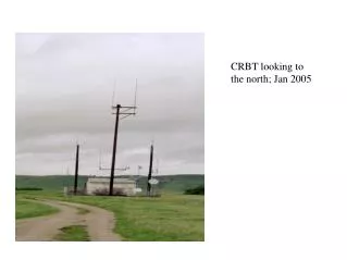 CRBT looking to the north; Jan 2005