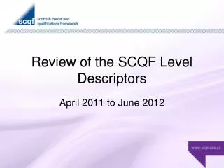 Review of the SCQF Level Descriptors