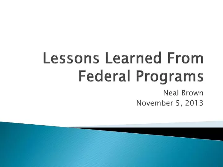 lessons learned from federal programs