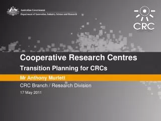 Cooperative Research Centres Transition Planning for CRCs