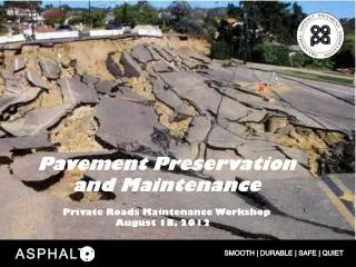 Pavement Preservation and Maintenance