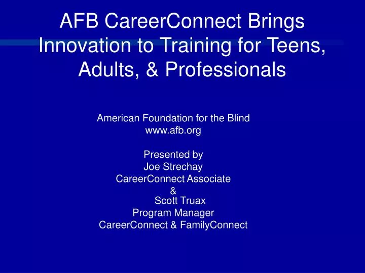 afb careerconnect brings innovation to training for teens adults professionals