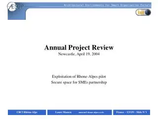 Annual Project Review Newcastle, April 19, 2004