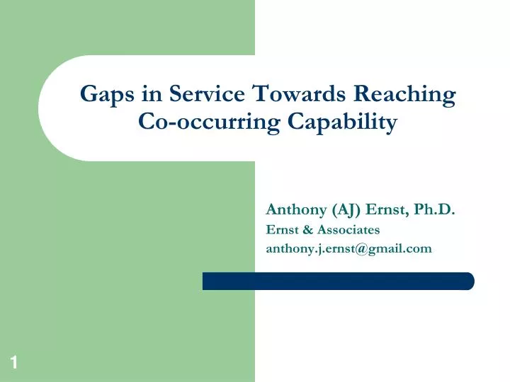 gaps in service towards reaching co occurring capability