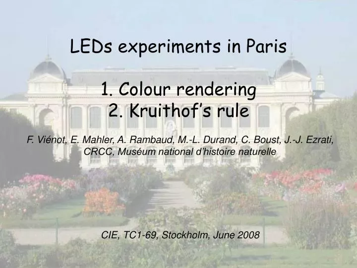 leds experiments in paris 1 colour rendering 2 kruithof s rule