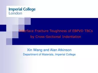 Interface Fracture Toughness of EBPVD TBCs by Cross-Sectional Indentation