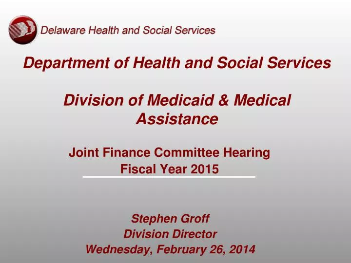 department of health and social services division of medicaid medical assistance