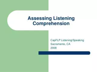 Assessing Listening Comprehension