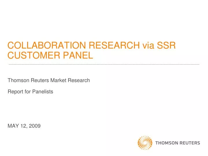 collaboration research via ssr customer panel