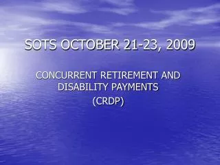 SOTS OCTOBER 21-23, 2009