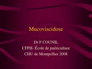 mucoviscidose