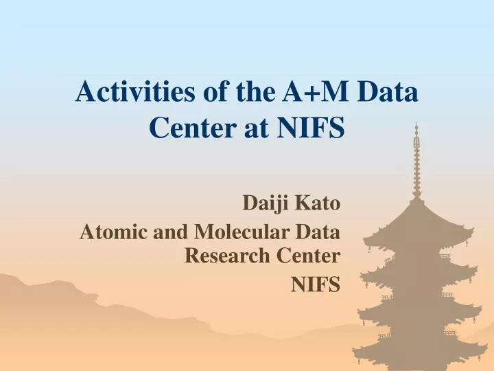 activities of the a m data center at nifs