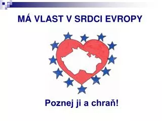 m vlast v srdci evropy