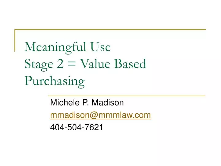 meaningful use stage 2 value based purchasing