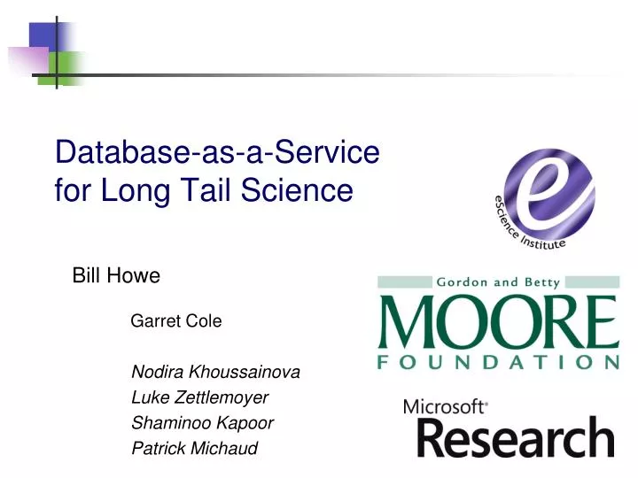 database as a service for long tail science