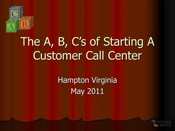 the a b c s of starting a customer call center