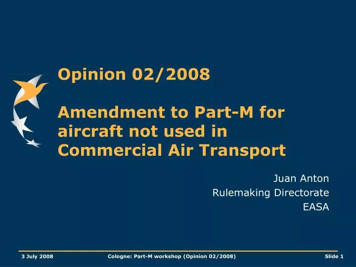 opinion 02 2008 amendment to part m for aircraft not used in commercial air transport