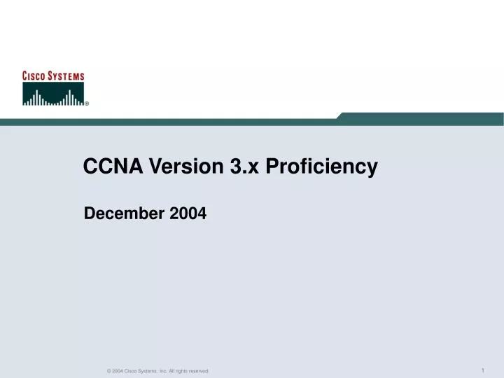 ccna version 3 x proficiency