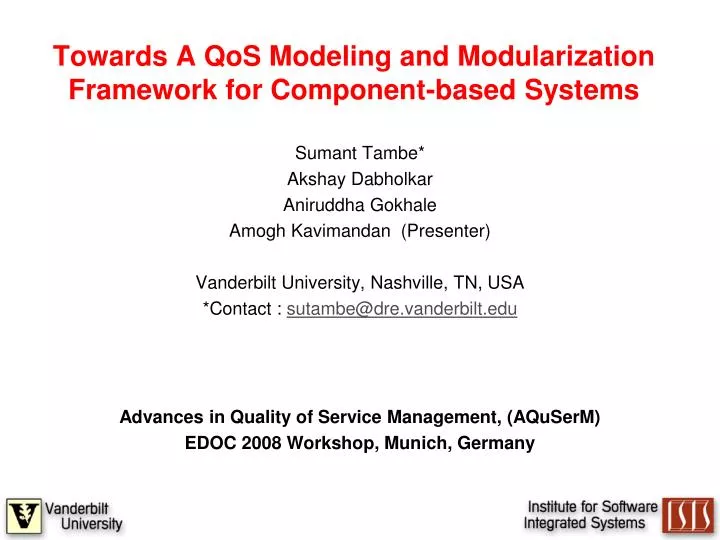 towards a qos modeling and modularization framework for component based systems