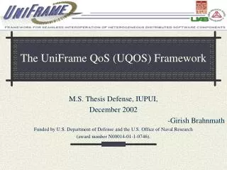 The UniFrame QoS (UQOS) Framework