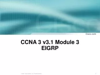 CCNA 3 v3.1 Module 3 EIGRP