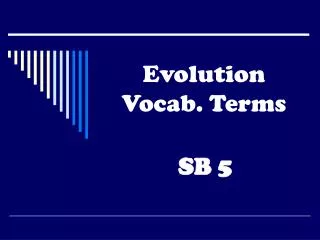 Evolution Vocab. Terms