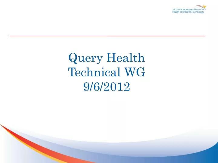query health technical wg 9 6 2012