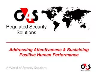 Addressing Attentiveness &amp; Sustaining Positive Human Performance