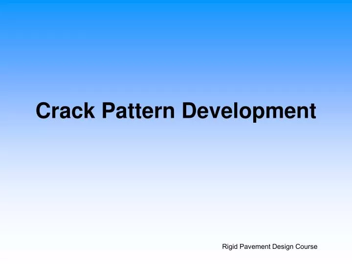 crack pattern development